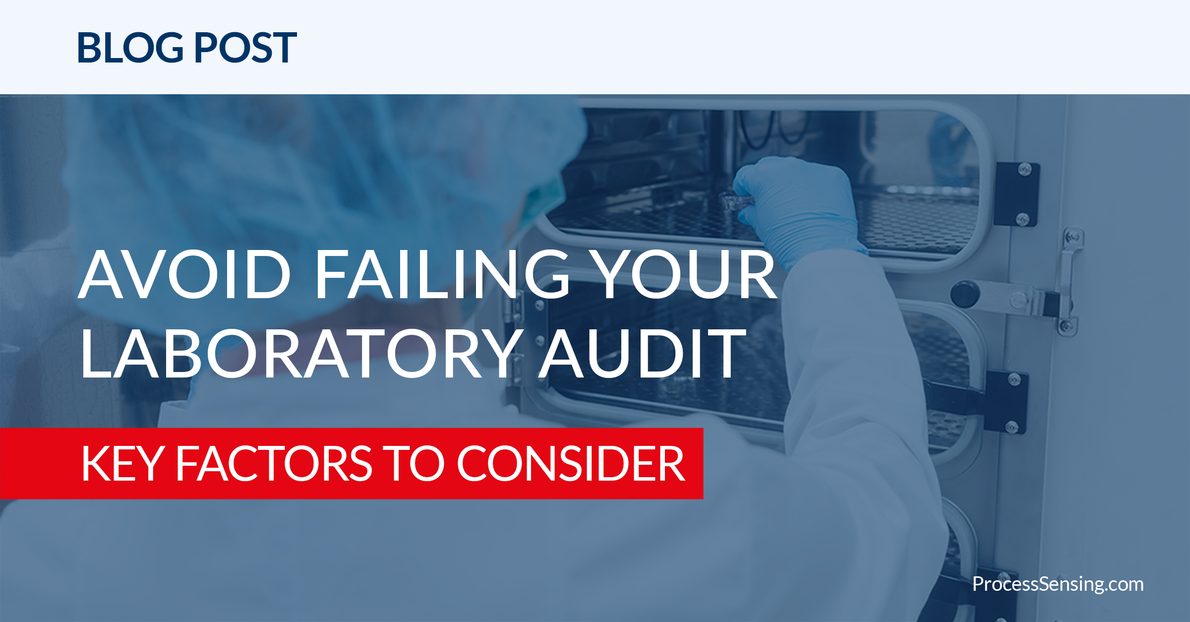 AVOID FAILING YOUR LABORATORY AUDIT